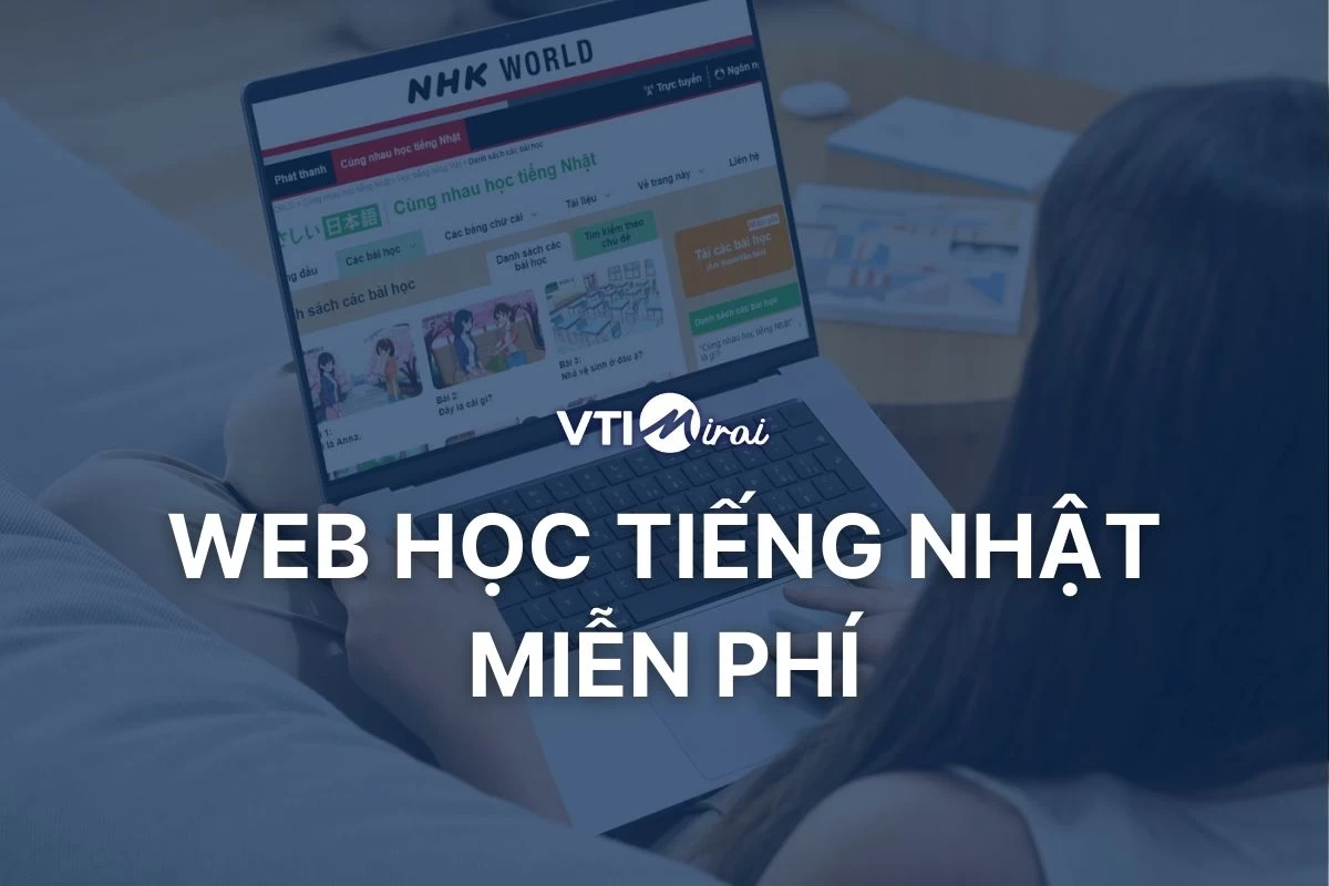 Top 8 trang web học tiếng Nhật miễn phí từ cơ bản tới nâng cao