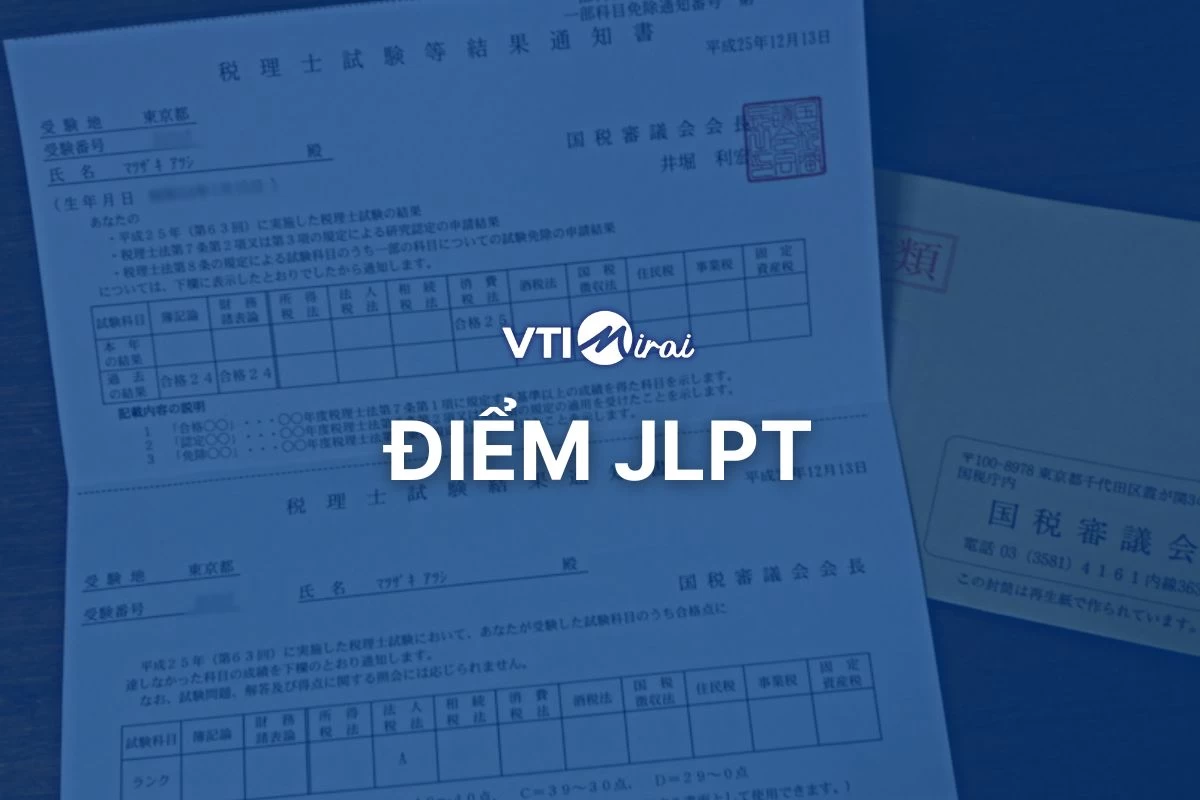 [Mới Update] Cách tra điểm JLPT ở Việt Nam & Nhật Bản