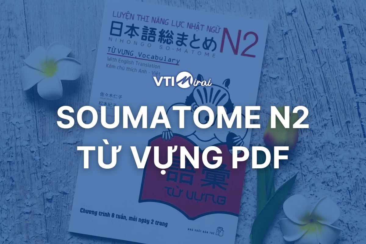 Tổng hợp Soumatome N2 Từ vựng PDF mới nhất - Tải miễn phí