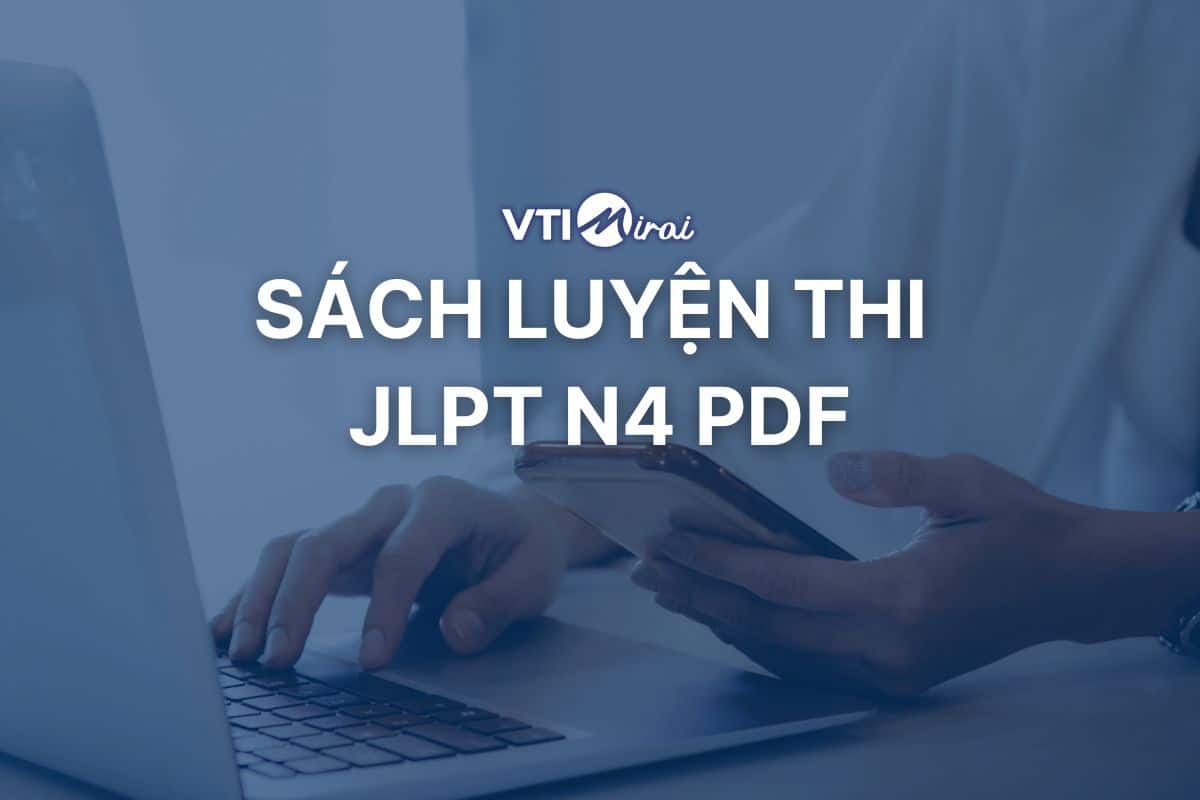 Top 10 sách luyện thi JLPT N4 PDF - Có link download miễn phí